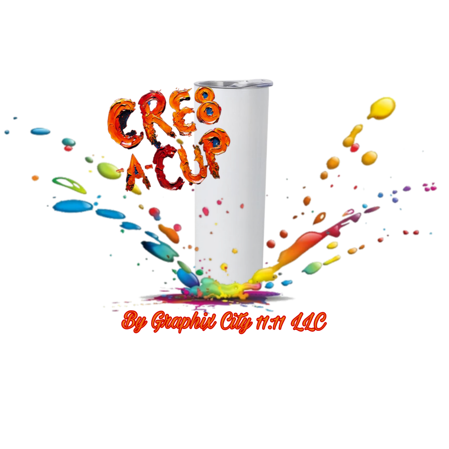 CRE8-A-CUP Tumblers